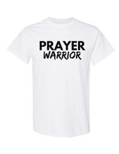Load image into Gallery viewer, “Prayer Warrior” Tee

